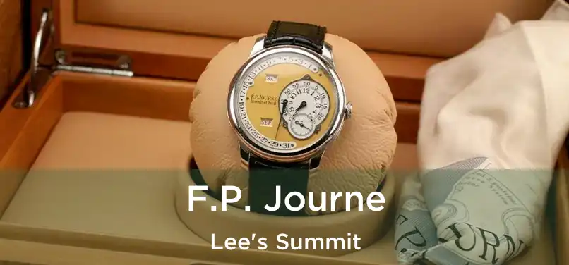 F.P. Journe Lee's Summit