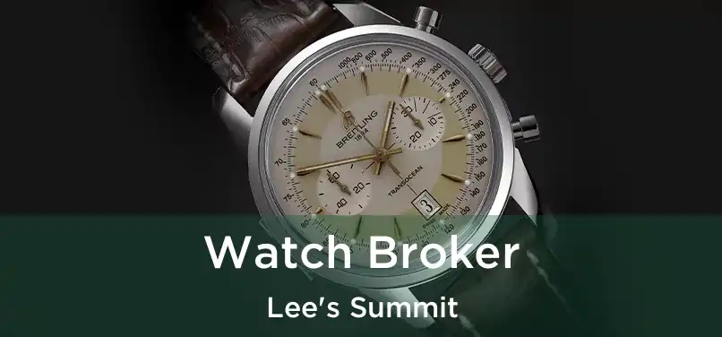 Watch Broker Lee's Summit